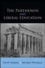 The Parthenon and Liberal Education - eBook