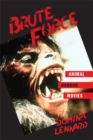 Brute Force : Animal Horror Movies - eBook
