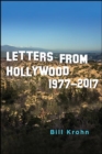 Letters from Hollywood : 1977-2017 - eBook