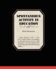 Spontaneous Activity In Education - Book