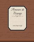 Amours de Voyage - Book