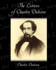 The Letters of Charles Dickens - Book