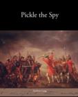Pickle the Spy - Book