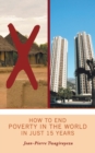 How to End Poverty in the World in Just 15 Years - Book