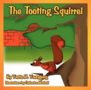 The Tooting Squirrel - Book