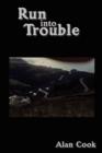 Run into Trouble - Book