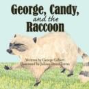 George, Candy, and the Raccoon - Book