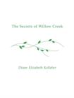 The Secrets of Willow Creek - Book