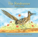 The Roadrunner : Finds a Friend - Book