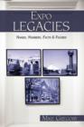 Expo Legacies : Names, Numbers, Facts & Figures - Book