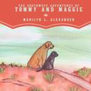 The Southwest Adventures of Tommy and Maggie - Book