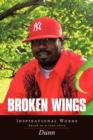 Broken Wings : Inspirational Words - Book
