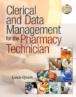 Clerical and Data Management for the Pharmacy Technician - Book