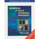 Essentials of Health Information Management : Principles and Practices - Book