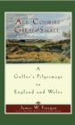 All Courses Great And Small : A Golfer's Pilgrimage to England and Wales - eBook