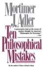 Ten Philosophical Mistakes - eBook