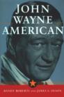 John Wayne: American : American - eBook