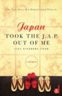 Japan Took the J.A.P. Out of Me - Book