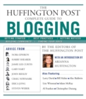 The Huffington Post Complete Guide to Blogging - eBook