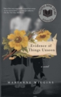 Evidence of Things Unseen : A Novel - eBook