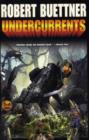 Undercurrents - Book