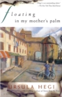 Floating in My Mother's Palm - eBook