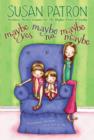 Maybe Yes, Maybe No, Maybe Maybe - eBook