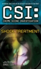 CSI: Crime Scene Investigation: Shock Treatment - eBook