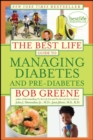 The Best Life Guide to Managing Diabetes and Pre-Diabetes - eBook