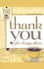 Thank You for Being There - Book