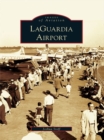 LaGuardia Airport - eBook