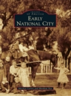 Early National City - eBook