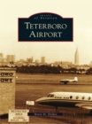 Teterboro Airport - eBook