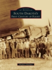 South Dakota's First Century of Flight - eBook