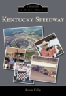 Kentucky Speedway - eBook