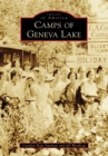 Camps of Geneva Lake - eBook