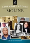 Legendary Locals of Moline - eBook