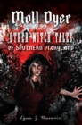 Moll Dyer and Other Witch Tales of Southern Maryland - eBook