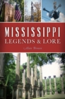 Mississippi Legends & Lore - eBook