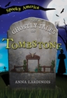 The Ghostly Tales of Tombstone - eBook