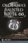 Oklahoma's Haunted Route 66 - eBook