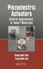 Piezoelectric Actuators : Control Applications of Smart Materials - Book