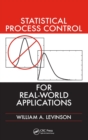 Statistical Process Control for Real-World Applications - Book