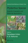 Phyllanthus Species : Scientific Evaluation and Medicinal Applications - Book