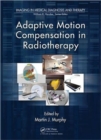Adaptive Motion Compensation in Radiotherapy - Book