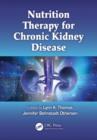 Nutrition Therapy for Chronic Kidney Disease - eBook