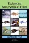 Ecology and Conservation of Fishes - Book