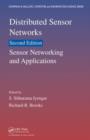 Distributed Sensor Networks : Sensor Networking and Applications (Volume Two) - eBook