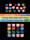 Creating Mixed Model Value Streams : Practical Lean Techniques for Building to Demand, Second Edition - Book