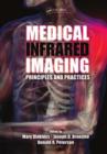 Medical Infrared Imaging : Principles and Practices - eBook